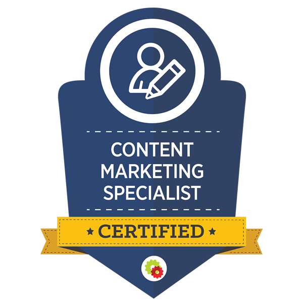 Certified Content Marketing Specialist Certified Content Marketing Specialist